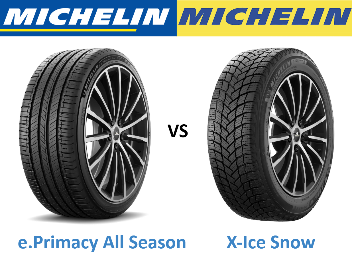 Michelin e.Primacy All Season vs Michelin X-Ice Snow